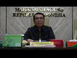 Terkait Dua Oknum Hakim Agung Di Tangkap KPK,Ketua Mahkamah Agung RI : “Peristiwa ini,Sebagai Pelajaran Untuk Upaya Pembenahan di Tubuh Lembaga Peradilan Kedepan”